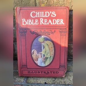 Antique Children’s Bible - Child’s Bible Reader Illustrated 1949